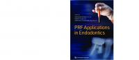 PRF applications in Endodontics [1 ed.]
 0867158271, 9780867158274