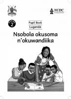 Primary 2 Pupil Book Luganda. Nsobola okusoma n’okuwandiika