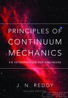 Principles of continuum mechanics: an introduction for engineers [2 ed.]
 9781107199200, 9781108183161