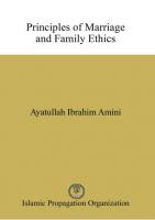 Principles of Marriage and Family Ethics