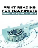 Print Reading for Machinists [6 ed.]
 1285419618, 9781285419619