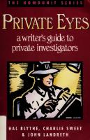 Private Eyes: A Writer's Guide to Private Investigators
 0898795494, 9780898795493