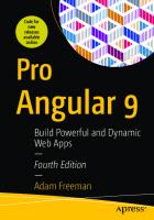 Pro Angular 9: Build Powerful and Dynamic Web Apps [4th ed.]
 9781484259979, 9781484259986