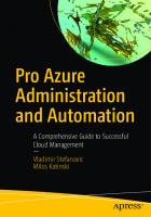 Pro Azure Administration and Automation: A Comprehensive Guide to Successful Cloud Management [1 ed.]
 1484273249, 9781484273241
