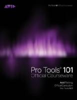 Pro Tools 101 Official Courseware, Version 9.0 [1 ed.]
 143545880X, 9781435458802, 1435458818