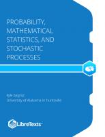 Probability, Mathematical Statistics, and Stochastic Processes