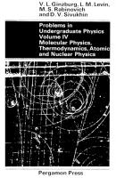 Problems in Undergraduate Physics, Volume IV: Molecular Physics, Thermodynamics, Atomic and Nuclear Physics [4]