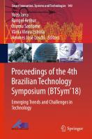 Proceedings of the 4th Brazilian Technology Symposium (BTSym'18): Emerging Trends and Challenges in Technology [1st ed.]
 978-3-030-16052-4;978-3-030-16053-1