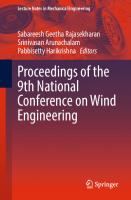 Proceedings of the 9th National Conference on Wind Engineering (Lecture Notes in Mechanical Engineering) [1st ed. 2024]
 9819941822, 9789819941827