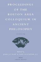 Proceedings of the Boston Area Colloquium in Ancient Philosophy 2004: Vol. 20: v. 20: Volume XX (2004)
 9004142487, 9789004142480