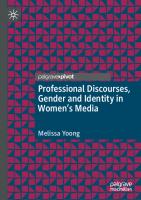 Professional Discourses, Gender and Identity in Women's Media [1st ed.]
 9783030555436, 9783030555443