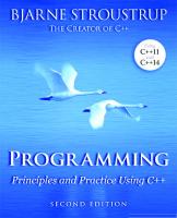 Programming: Principles and Practices using C++ [2 ed.]
 9780321992789, 2014004197, 0321992784