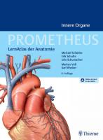 PROMETHEUS Innere Organe: LernAtlas Anatomie [6 ed.]
 3132444170, 9783132444171