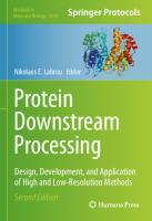 PROTEIN DOWNSTREAM PROCESSING design, development and application of high. [2 ed.]
 9781071607756, 1071607758