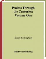 Psalms Through the Centuries, Volume 2: A Reception History Commentary on Psalms 1 - 72 (Wiley Blackwell Bible Commentaries)
 1118830563, 9781118830567