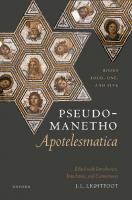 Pseudo-Manetho, Apotelesmatica: Books Four, One, and Five
 0192868470, 9780192868473