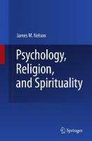 Psychology, Religion, and Spirituality
 9780387875729, 0387875727