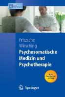 Psychosomatische Medizin und Psychotherapie : mit 16 Tabellen ; [neue Approbationsordnung] [1 ed.]
 9783540218777, 3540218777, 9783540299721, 3540299726