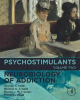 Psychostimulants (Volume 2) (Neurobiology of Addiction Series (Volume 2)) [2, 1 ed.]
 0128169907, 9780128169902