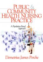 Public and Community Health Nursing Practice : A Population-Based Approach [1 ed.]
 9781452245393, 9780761924838
