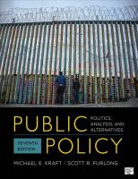 Public Policy: Politics, Analysis, and Alternatives [7 ed.]
 9781544374611