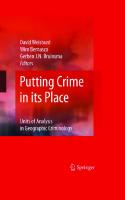 Putting Crime in its Place: Units of Analysis in Geographic Criminology [1 ed.]
 0387096876, 9780387096872