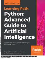 Python: Advanced Guide to Artificial Intelligence: Expert machine learning systems and intelligent agents using Python
 9781789957211, 1789957214