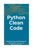 Python Clean Code: Best Practices and Techniques for Writing Clear, Concise, and Maintainable Code [PublishDrive ed.]