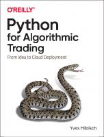 Python for Algorithmic Trading: From Idea to Cloud Deployment [1 ed.]
 149205335X, 9781492053354