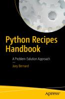 Python recipes handbook: a problem-solution approach
 9781484202425, 9781484202418, 1484202422, 1484202414