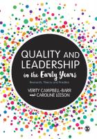 Quality and Leadership in the Early Years : Research, Theory and Practice [1 ed.]
 9781473953109, 9781473906471