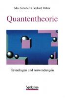 Quantentheorie - Grundlagen und Anwendungen [1 ed.]
 3860250159, 3860253301