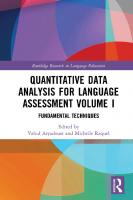 Quantitative Data Analysis for Language Assessment Volume I: Fundamental Techniques [1° ed.]
 1138733121, 9781138733121