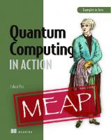 Quantum Computing In Action [247]