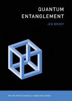Quantum Entanglement (MIT Press Essential Knowledge series) [Illustrated]
 0262042886, 9780262538442, 026253844X