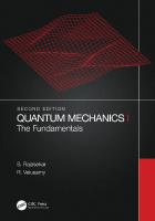Quantum Mechanics I. The Fundamentals [2 ed.]
 2022021033, 9780367769987, 9780367776367, 9781003172178, 9780367770006, 9780367776428, 9781003172192