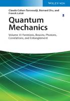 Quantum Mechanics, Volume 3: Fermions, Bosons, Photons, Correlations, and Entanglement [3, 2 ed.]
 9783527345557, 9783527822744, 9783527822751