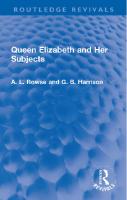 Queen Elizabeth and Her Subjects
 9781032309774, 9781003307518