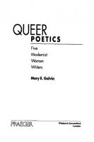 Queer Poetics: Five modernist women writers
 9780275961060, 0275961060, 9780313298103, 0313298106