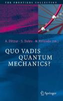 Quo Vadis Quantum Mechanics?
 3540221883, 9783540221883