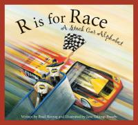 R Is for Race: A Stock Car Alphabet
 1585362727, 9781585362721