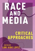 Race and Media: Critical Approaches
 9781479823222