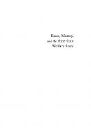 Race, Money, and the American Welfare State
 9781501722356