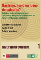 Racismo, ¿solo un juego de palabras? Debate a partir del conversatorio: “Racismo y desigualdad en la historia del Perú”, del Ministerio de Cultura
 9786124126338
