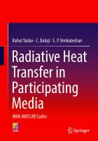 Radiative Heat Transfer in Participating Media. With MATLAB Codes
 9783030990442, 9783030990459, 9789385462061