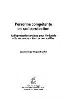 Radioprotection pratique pour l'industrie et la recherche: Sources non scellées
 9782759808458
