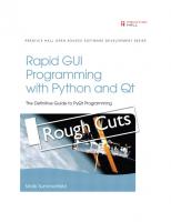 Rapid GUI programming with Python and Qt the definitive guide to PyQt programming [6. print ed.]
 9780132354189, 0132354187