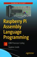 RASPBERRY PI ASSEMBLY LANGUAGE PROGRAMMING: arm processor coding
 9781484252864, 9781484252871, 1484252861