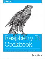 Raspberry Pi cookbook
 9781449365226, 1781791791, 1449365221