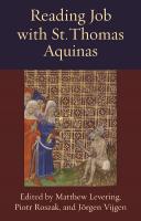 Reading Job with St. Thomas Aquinas
 081323283X, 9780813232836